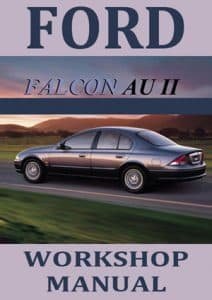 Workshop Manual Ford Falcon AU Series 2
